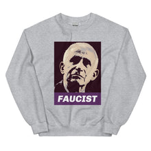 Load image into Gallery viewer, FAUCIST Unisex Sweatshirt